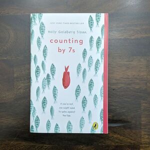 Counting by 7s by Holly Goldberg Sloan
